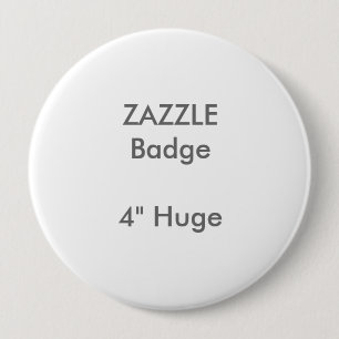ZAZZLE Gewohnheit druckte 4" enormes rundes Button