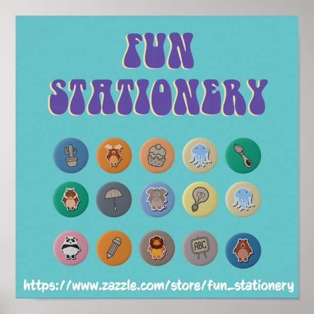 ZAZZLE SHOP: FUN STATIONERY POSTER (Vorne)