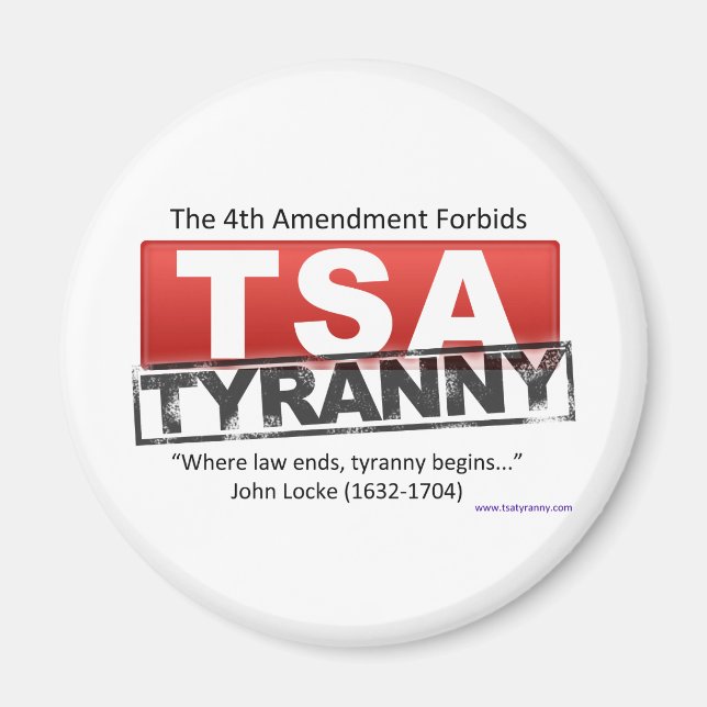Zazzle TSA Tyranny Image Magnet (Vorne)