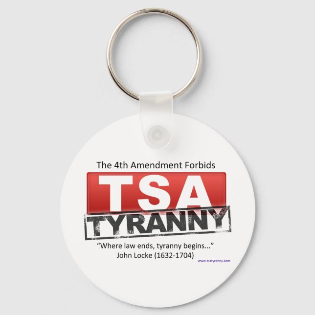 Zazzle TSA Tyranny Image Schlüsselanhänger (Vorderseite)
