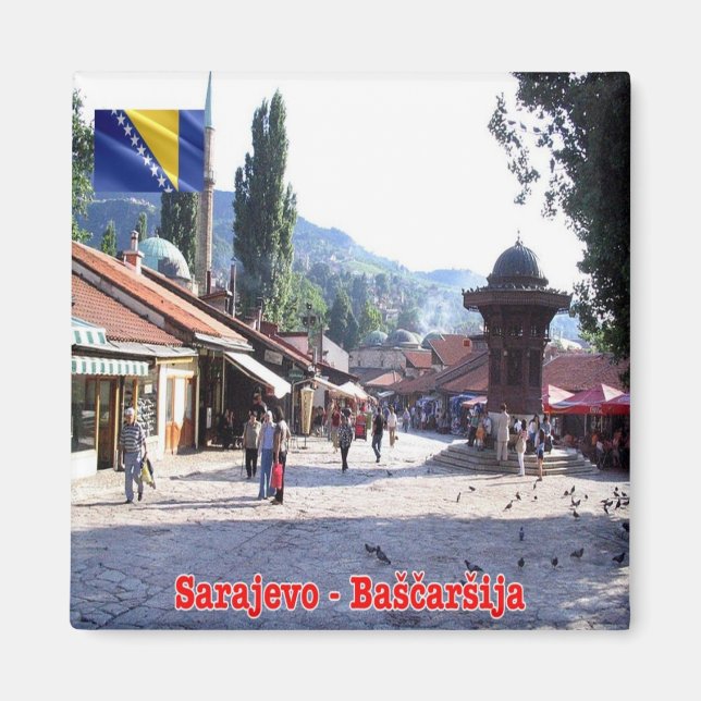zBA005 SARAJEVO BAŠCARŠIJA Bosnien und Herzegowina Magnet (Vorne)