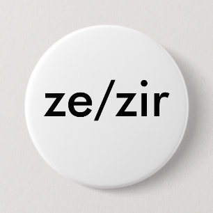 ze/zir Pronomen-Abzeichen Button
