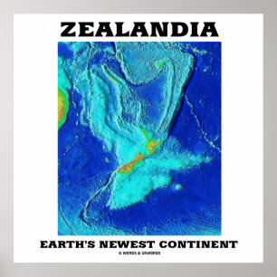 Zealandia Erdenneuster Kontinent Poster