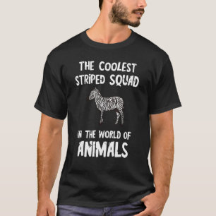 Zebra Coolster Streifen-Squad Wildtier Tierliebhab T-Shirt