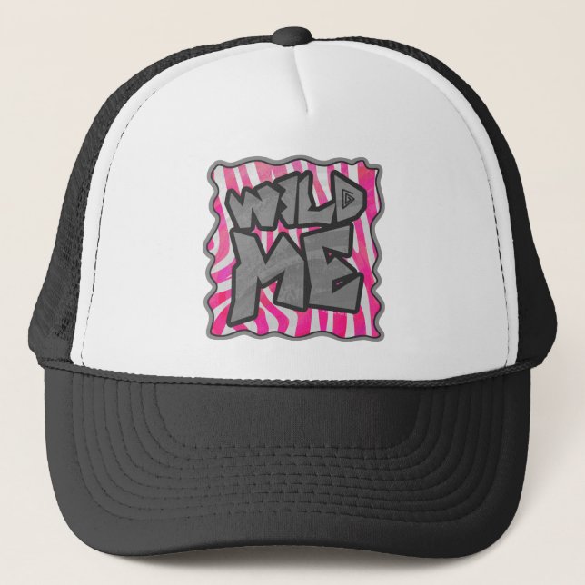 Zebra Hot Pink und White Wild Me Truckerkappe (Vorderseite)