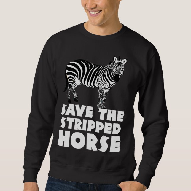 Zebra safari zookeeper  Africa for men women horse Sweatshirt (Vorderseite)