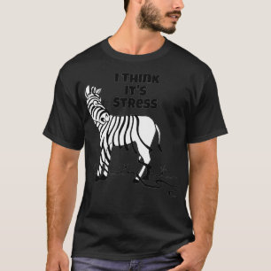 Zebrastreifen, denke ich, seine Stress fällt Stre T-Shirt
