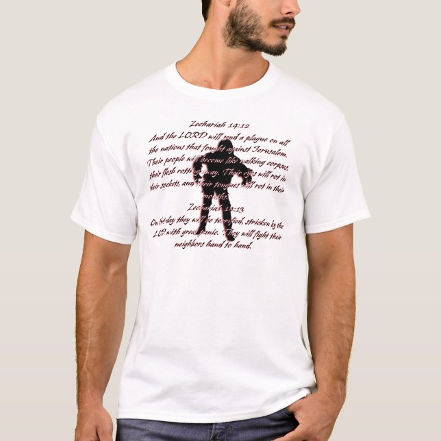 Zechariah 14:12 T-Shirt (Vorderseite)