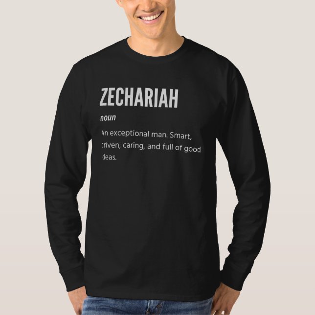 Zechariah  Noun An Exceptional Man T-Shirt (Vorderseite)