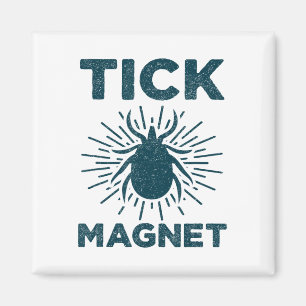 Zeckenmagnet-Shirt Lustiges Camping- und Wanderkäf Magnet