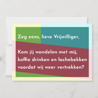Zeg eens, lieve Vrijwilliger Dankeskarte