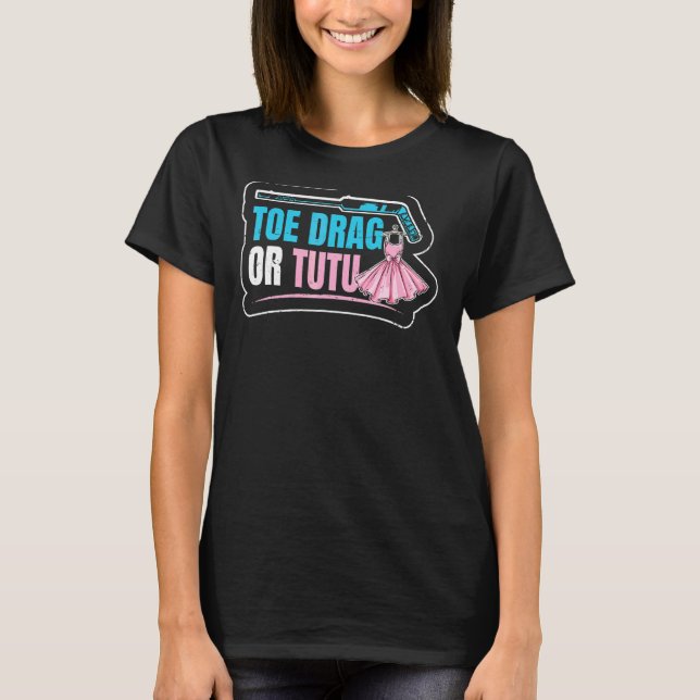 Zehenziehen oder Tutu-Angebot für einen Eishockeys T-Shirt (Vorderseite)