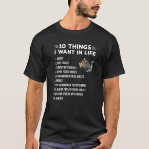 Zehn Dinge im Leben Reiten Sprichwort springen mit T-Shirt