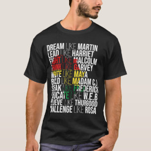 Zehn Inspirierend Führer der schwarzen Geschichte T-Shirt
