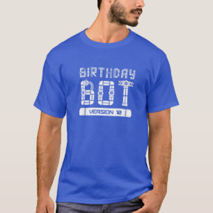 Zehn Jahre alt 10. Geburtstag Bot Version 10   Rob T-Shirt