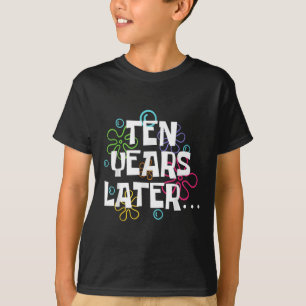 Zehn Jahre später Funny Meme 10 Jahre alt 10. Gebu T-Shirt