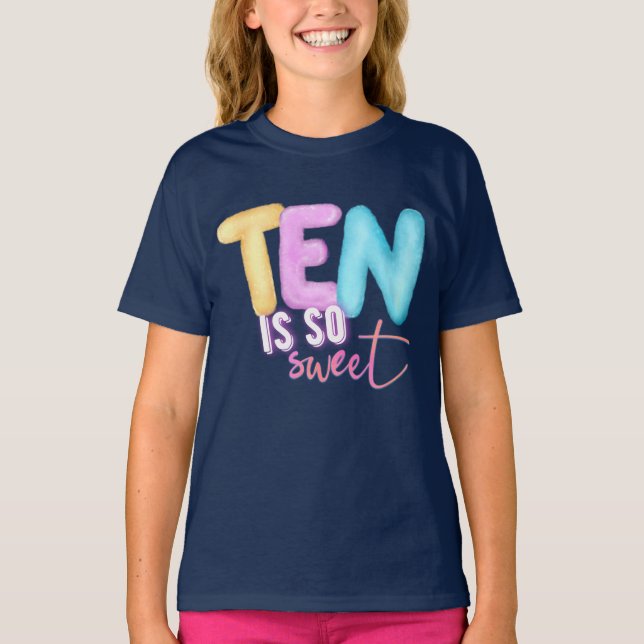 zehn sind so süß T-Shirt (Vorderseite)
