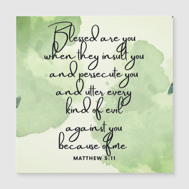 Zehn Tage Beatitudes Scripture Verse 5:11 Magnet (Vorderseite)