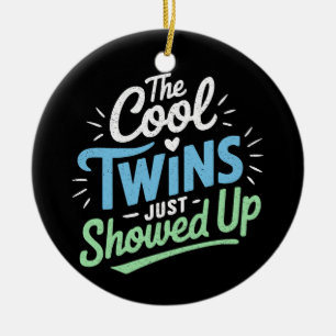Zehn Twin Der Coole Twin gerade gezeigt Keramik Ornament