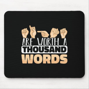 Zeichen sind mehr als tausend Worte ASL American S Mousepad