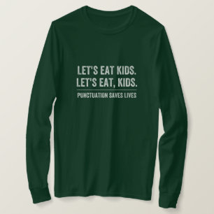 Zeichensetzung Rette Leben T-Shirt
