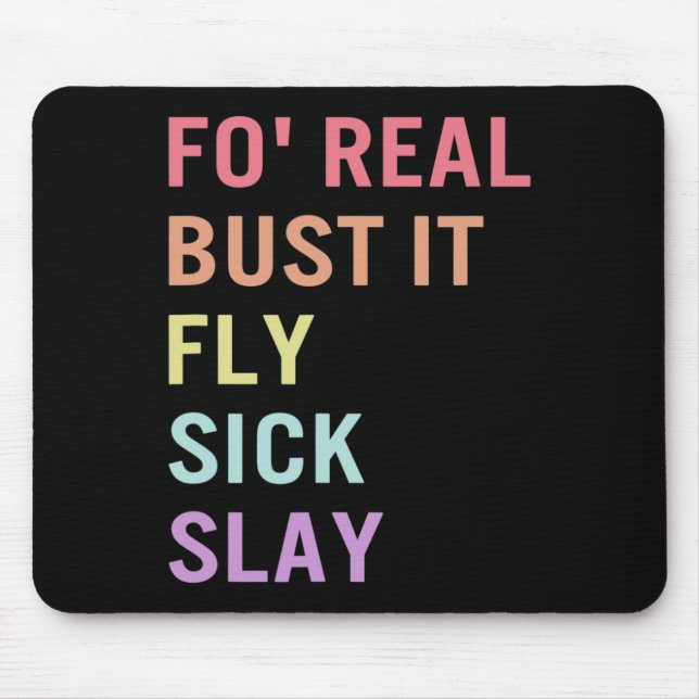 Zeichensprache für Real Bust It ASL Slang T-Shirt  Mousepad (Vorne)