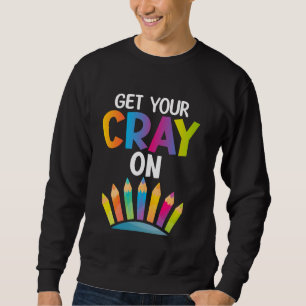 Zeichn - Cray On Crayon Sweatshirt