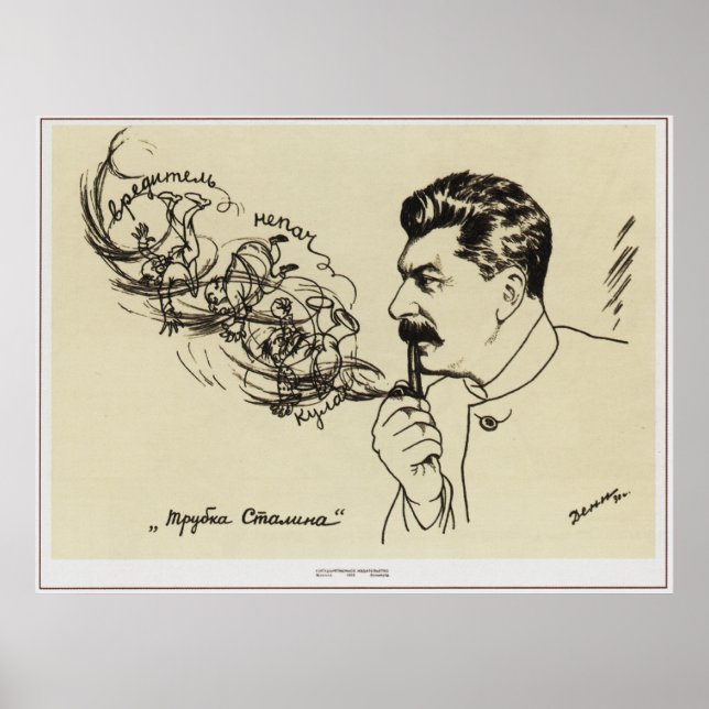 Zeichn von Joseph Stalin. Poster "Stalin's pipe" (Vorne)