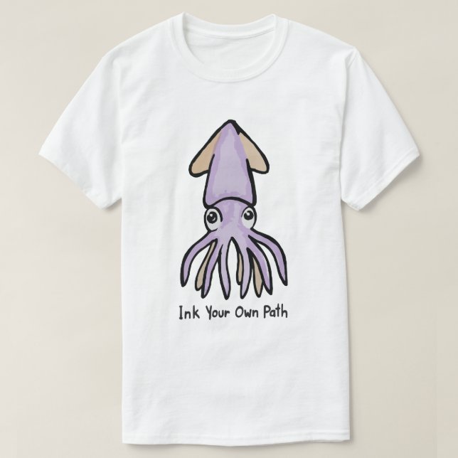 Zeichne deinen eigenen Weg Cute Squid T-Shirt (Design vorne)