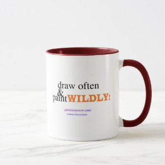 Zeichnen Sie häufig u. malen Sie wild Tasse