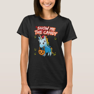 Zeig mir das Süßigkeiten Halloween Kostüm Trick Or T-Shirt