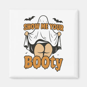 Zeig mir deinen Hintern Geist Boo Retro Gruselig H Magnet