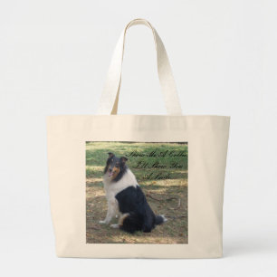 Zeig mir eine Collie, ich zeige dir ein Lächeln.. Jumbo Stoffbeutel