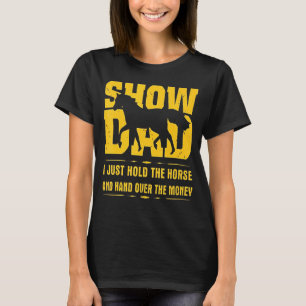 Zeige Vater, ich halte nur das Pferd fest und gebe T-Shirt