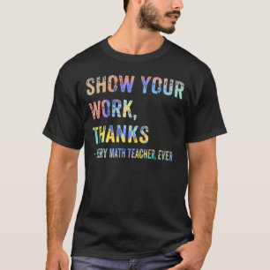 Zeigen Sie Ihre Arbeit dank Matthias Lehrer Funny T-Shirt