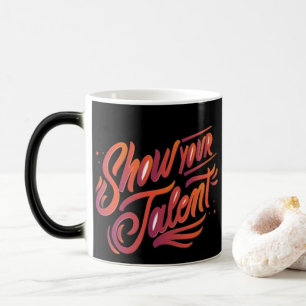 Zeigen Sie Ihre Talenttypografie Moderne Kaffeebeu Verwandlungstasse