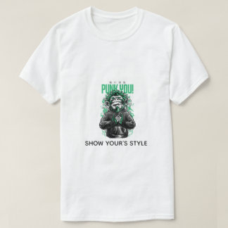 ZEIGEN SIE IHRES STIL T-Shirt