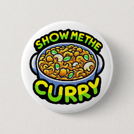 Zeigen Sie mir das Curry Button