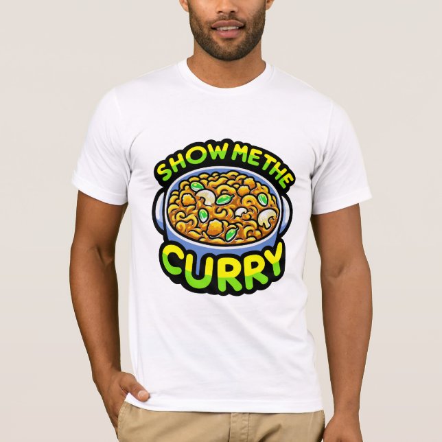 Zeigen Sie mir das Curry T-Shirt (Vorderseite)