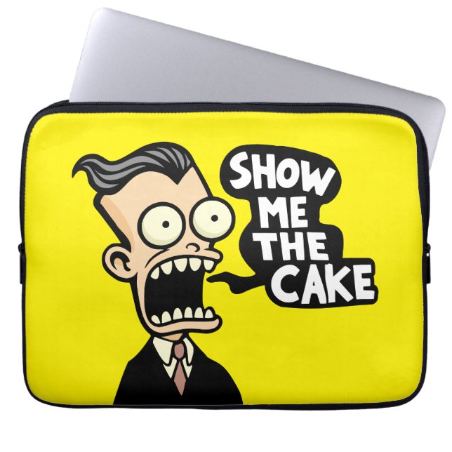 Zeigen Sie mir den Kuchen Laptopschutzhülle (Vorderseite)