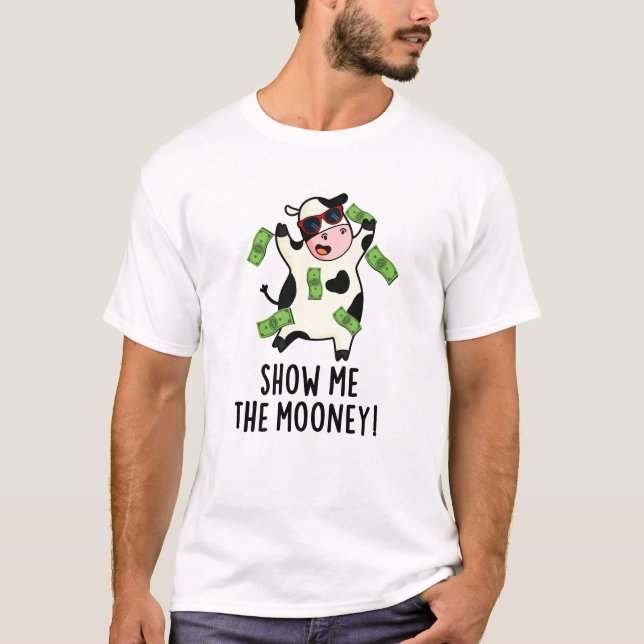 Zeigen Sie mir den Mooney Funny Cow Puff T-Shirt (Vorderseite)