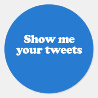 Zeigen Sie mir Ihre tweet