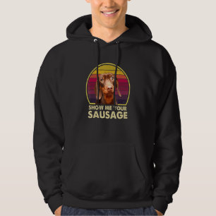Zeigen Sie mir Ihre Wurst-Dackel-Dackel Hoodie
