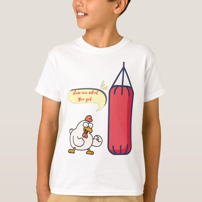 Zeigen Sie mir, was Sie got haben T-Shirt (Vorderseite)