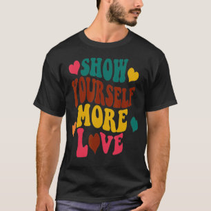 Zeigen Sie sich selbst Liebe Koch Schlupf Swedish  T-Shirt