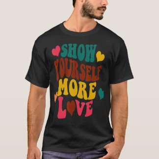 Zeigen Sie sich selbst Liebe Koch Schlupf Swedish  T-Shirt