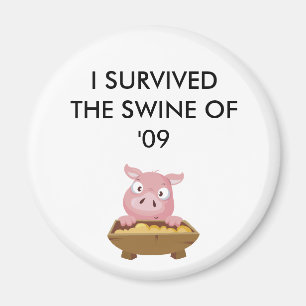 ZEIGEN SIE SIE ÜBERLEBEN!! MAGNET