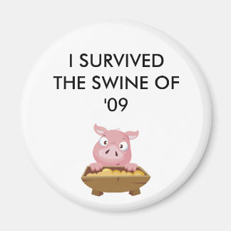 ZEIGEN SIE SIE ÜBERLEBEN!! MAGNET