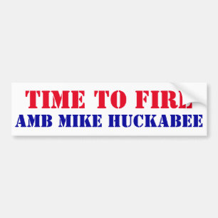 Zeit, AMB Mike Huckabee zu feuern Geheimtreffen Po Autoaufkleber