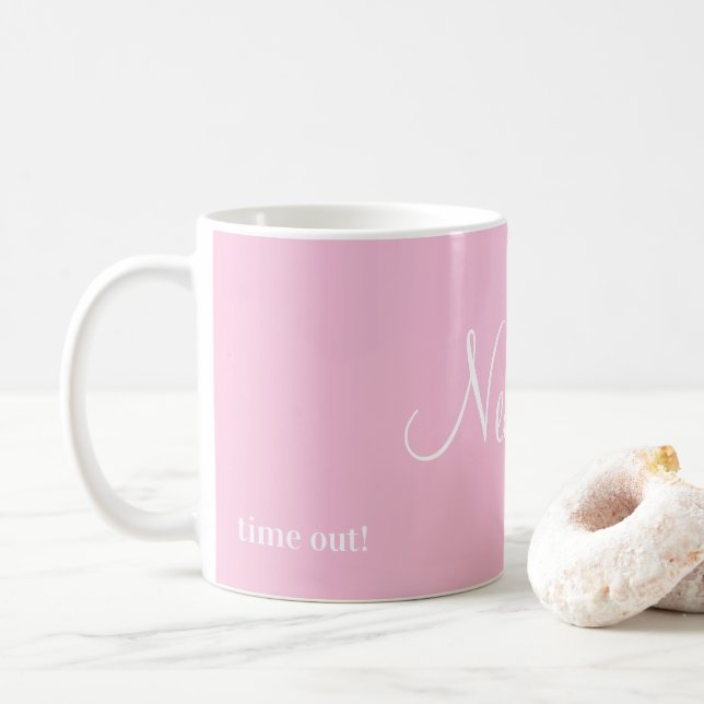 Zeit aus! Rosa Tasse (Mit Donut)
